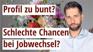 Wegbewerben mit buntem Profil - Zu sehr Generalist?