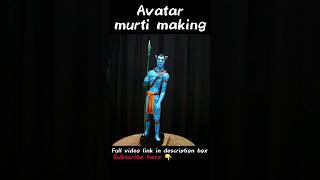 Avatar statue making