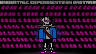 Undertale Experiments on Bastard Phase 1.5 Karma's ascension + Phase 2