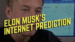 Elon Musk predicts the future of the internet in 1998