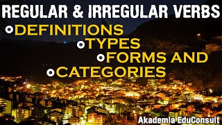 Regular & Irregular Verbs   Definition, Types, Forms and Categories