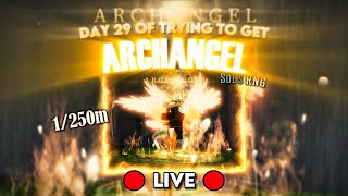 🔴LIVE🔴Day 29 of trying to get ARCHANGEL | Sol's RNG