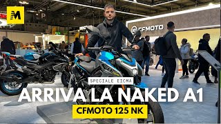 EICMA 2024 - CF MOTO 125 NK