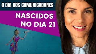 NASCIDOS NO DIA 21 - NUMEROLOGIA