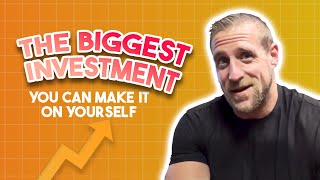 The biggest investment you can make it on yourself. 📈