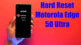 Hard Reset Motorola Edge 50 Ultra | Factory Reset Remove Pattern/Lock/Password (How to Guide)