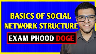 Basics of Social Network Structure