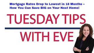 Mortgage Rates Drop to Lowest in 18 Months – How You Can Save BIG on Your Next Home!