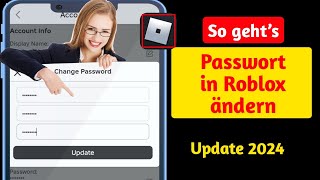 So ändern Sie das Passwort in Roblox (Update 2024) | Ändern Sie das Roblox-Passwort