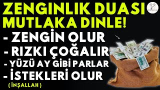 Zenginlik için Dua! Kim Bu Duayi HER GECE Dinlerse RIZKI GENİŞLER, ZENGİN OLUR, EVİNE BOLLUK GELİR!