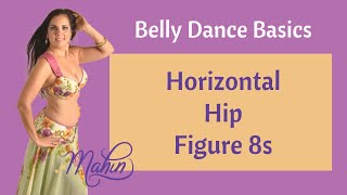 Belly Dance Figure 8 - Hip Infinity