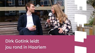 NSC | Dirk Gotink laat Larissa Haarlem zien