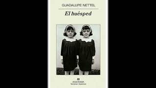 El huésped by Guadalupe Nettel