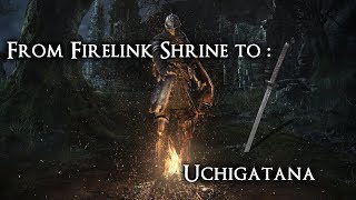 Uchigatana Location [From Firelink Shrine] - DS Remastered