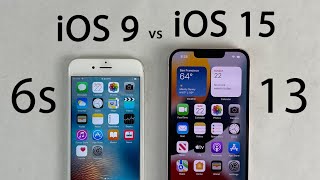 iPhone 6s iOS 9 vs iPhone 13 iOS 15 - Original iOS Versions!