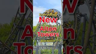 EVERYTHING New At Alton Towers this 2024 Season #altontowers