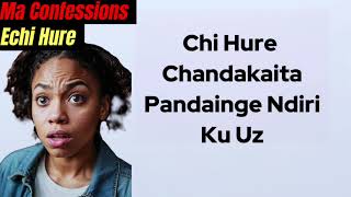 Chi Hure Chandakaita Pandainge Ndiri Ku Uz