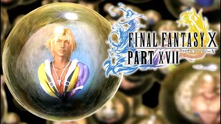 Final Fantasy X - End of a Dream - Nairux Plays Part 17 (Final)