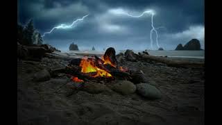 Thunderstorm And Campfire On The Beach Ambience / Light Rain Thunder Ocean Waves Surf / 1 Hour