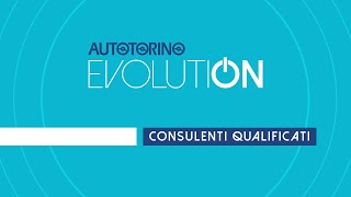 Autotorino Evolution - Consulenti qualificati