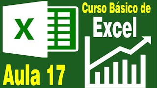 Curso de Excel Básico- Aula 17  Funções de datas e cálculos com datas