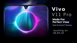 VIVO V11 Pro | Launch | Rumours | Leaks | Features @ 2018