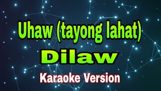 Uhaw (tayong lahat) Dilaw/karaoke version #mix #musicvideo