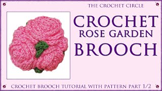 Crochet BROOCH - rose 🌹 flower 🌹 statement jewelry tutorial with pattern - part 1/2 🌺