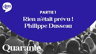 Rien n’était prévu ! - Philippe Dussseau #1