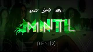 AZZY X LUDMILLA X DJ WILL 22 - MNTL (Remix versão funk)