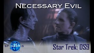 A Look at Necessary Evil (Deep Space Nine)