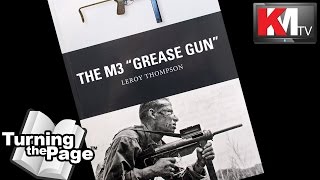 The M3 "Grease Gun" by Leroy Thompson