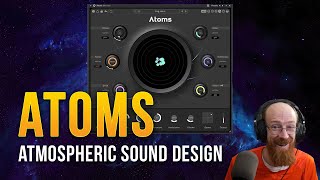 Baby Audio Atoms Atmospheric Sound Design | Eric Burgess