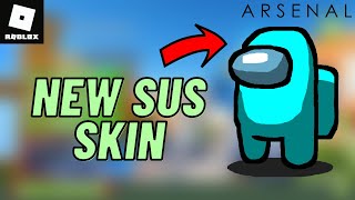 NEW AMONG US SKIN IN ARSENAL! (Roblox Arsenal)