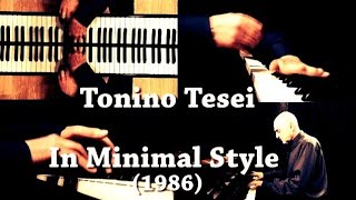 Tonino Tesei  - In Minimal Style