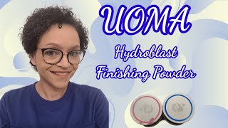 Uoma Hydroblast Setting Powder Review