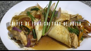 CREPES DE LOMO SALTADO DE POLLO I Recetascocinaperuana I 🍗🍗