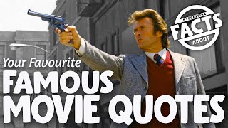 Famous Movie quotes and phrases from your favourite movies and actors