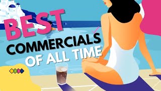 Best Commercials Of All Time | World's Best Ads of All Time | All Time Great Commercials