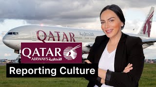 QATAR AIRWAYS REPORTING CULTURE (All you need to know)