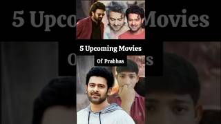 Prabhas Upcoming Movies😯 #shorts