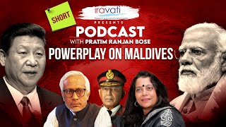 Jumping into China’s lap will not work well for Maldives |Short 3|Pratim Ranjan Bose 56