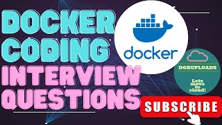 10 Advanced Docker Coding Interview Questions & Answers | Master Docker Like a Pro! DevOps Interview