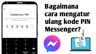 Bagaimana Cara Mengatur Ulang Kode PIN Messenger?