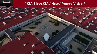 / KIA SlovaKIA / New / Promo Video /...Miesto kde sa zrodí aj vaša KIA v Tepličke nad Váhom / :-)