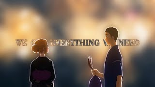 Everything We Need - MEP | HBD ANGIE