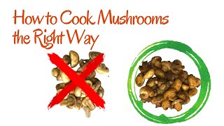 How to Cook Mushrooms