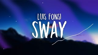 Luis Fonsi - Sway (from Songland) (Letra / Lyrics Video) // #vevoCertified //#trending