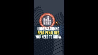 Understanding penalties that can be imposed by Rera. #rera #realestate #penalty