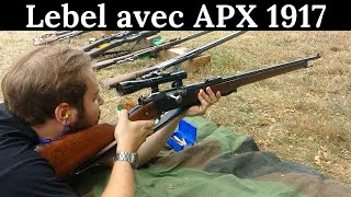 Fusil Lebel de tireur d'élite avec APX 1917: tir & histoire #26